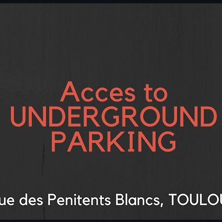 Apartamento Hyper-Centre historique avec possibilité parking Toulouse Exterior foto